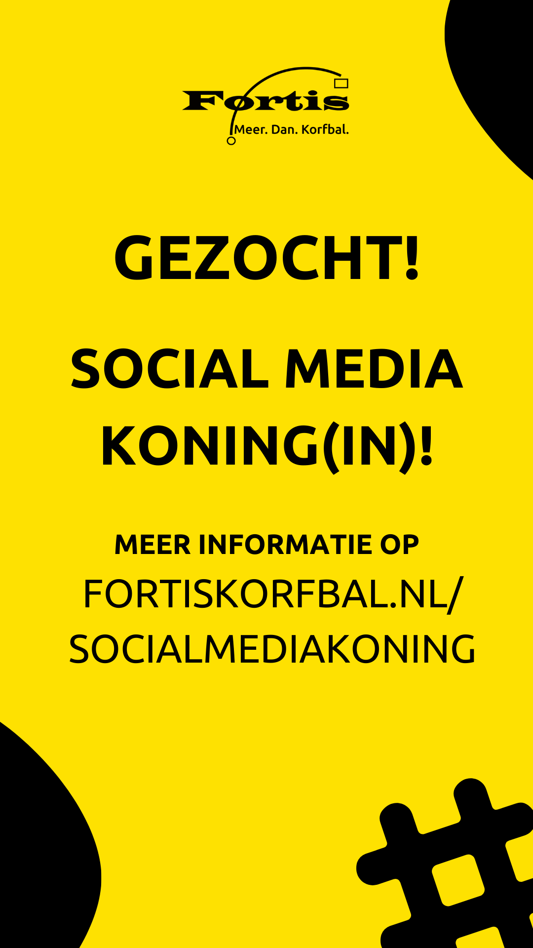 Fortis Social Media Koning(in) (ig verhaal)